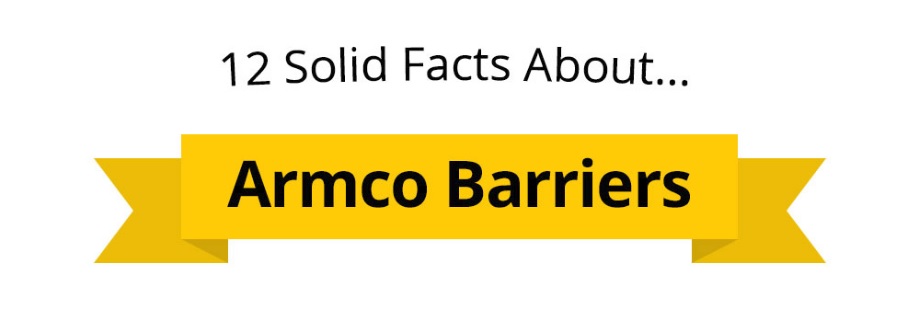 12 Solid Facts About Armco Barriers